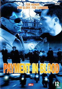 Payment in Blood | Ying xiong shen hua  |   DVD